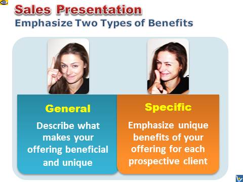 Sales Presentation - emphasize general and personal benefits, emfographics, emotional infographics